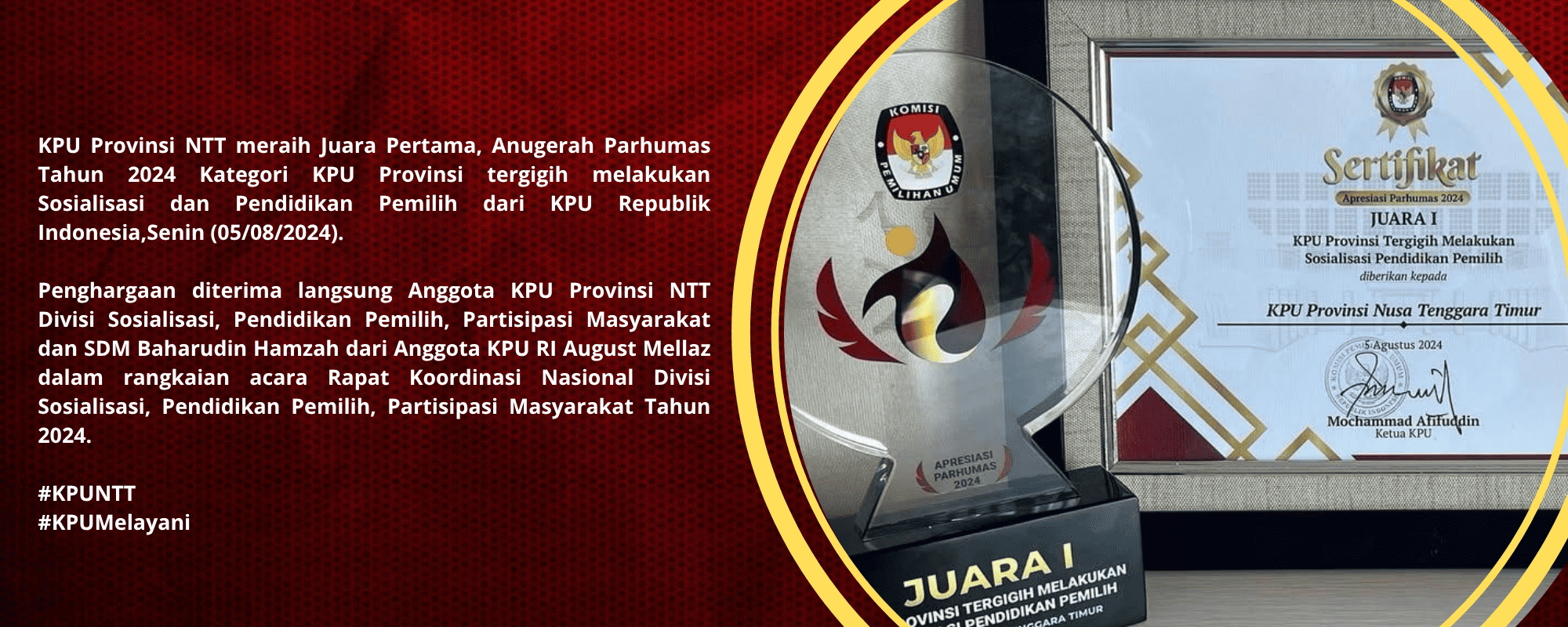 KPU NTT raih juara pertama Anugerah Parhumas 2024